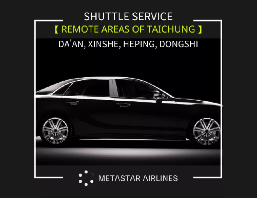 【Shuttle Service - Remote Areas of Taichung】 Huan Yu VIP Terminal<-> Da