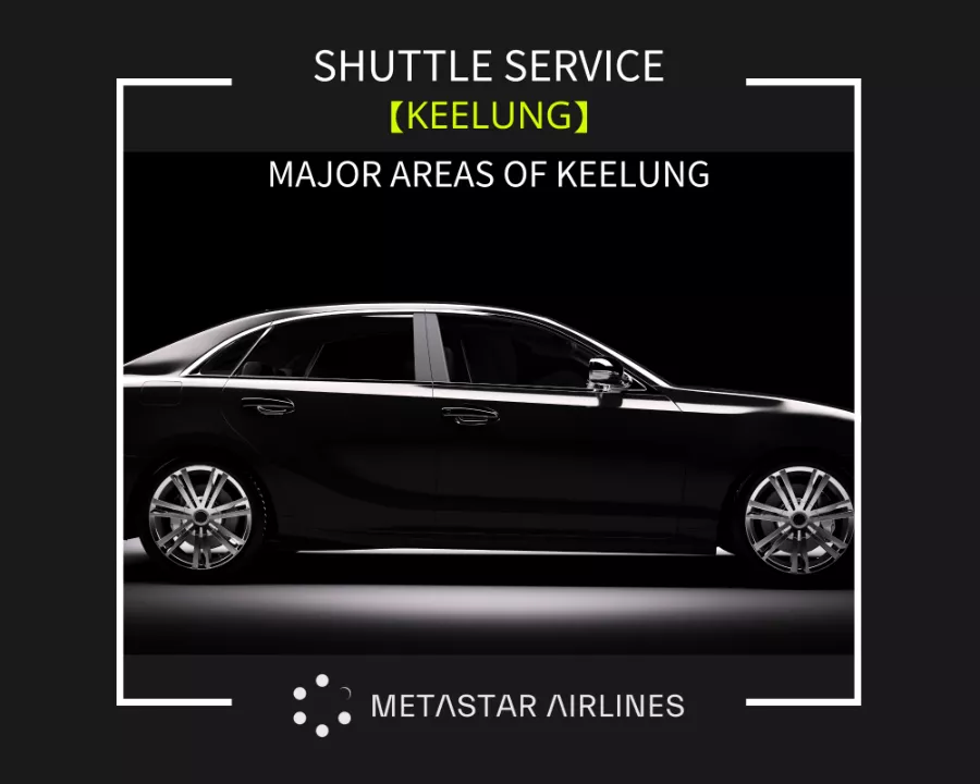 【Shuttle Service - Keelung】Huan Yu VIP Terminal<->Major Areas of Keelung